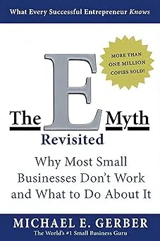 The E-Myth Revisited